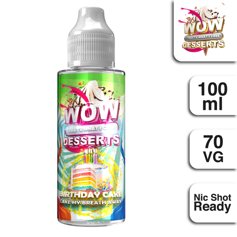 WOW Desserts – Birthday Cake – 100ml Shortfill 0mg (70VG/30PG)