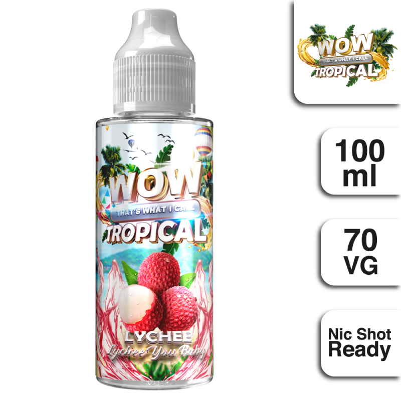 WOW Tropical - Lychee – 100ml Shortfill 0mg (70VG/30PG)